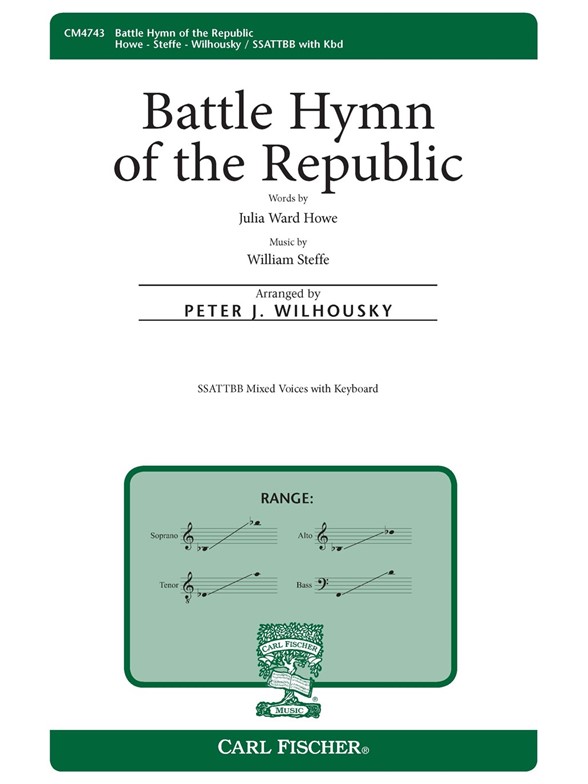 William Steffe: Battle Hymn Of The Republic