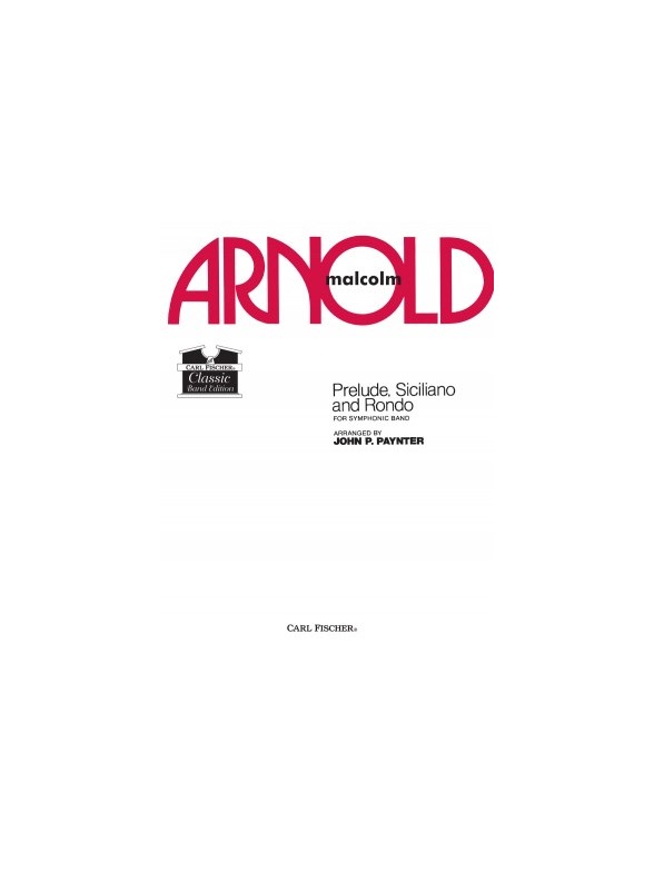 ARNOLD MALCOLM PRELUDE SICILIANO & RONDO (PAYNTER JOHN) CBAN SC/PTS