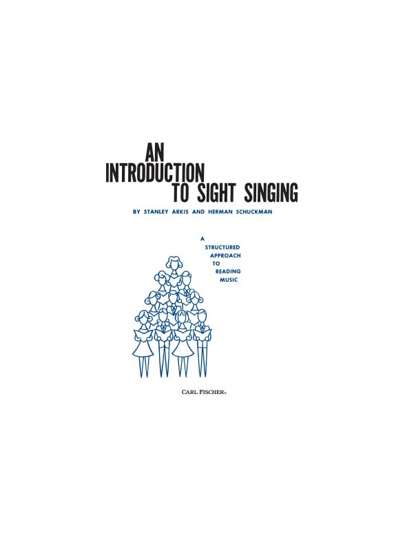 ARKIS STANLEY/SCHUCKMAN HERMAN AN INTRODUCTION TO SIGHT SINGING VCE BK