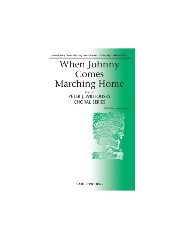 Louis Lambert: When Johnny Comes Marching Home (SATB)