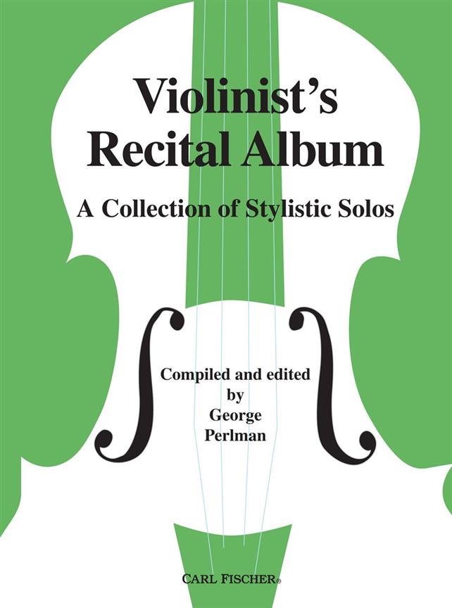 VIOLINIST'S RECITAL ALBUM (PERLMAN GEORGE) VIOLIN & PIANO REDUCTION BK