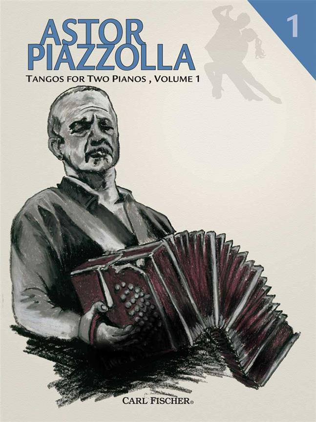 PIAZZOLLA ASTOR TANGOS FOR TWO PIANOS VOLUME 1 2PF BOOK