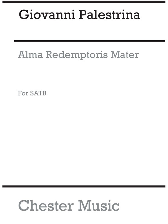 Giovanni Palestrina: Alma Redemptoris Mater