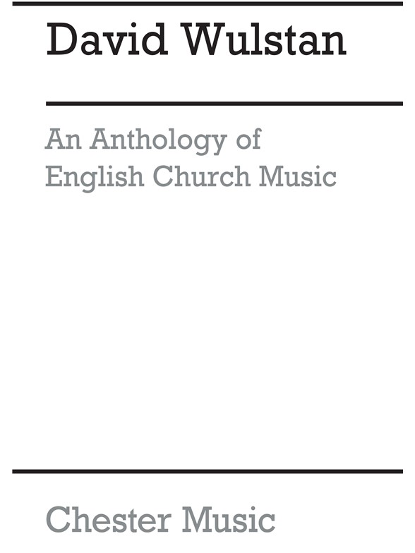 Wulstan: An Anthology Of English Church Music
