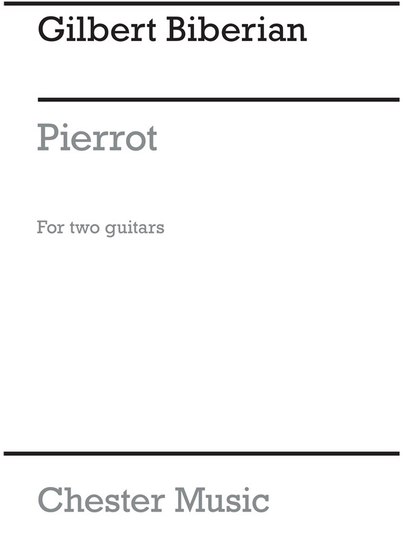Biberian: Pierrot Suite No.1 for two Two Guitars