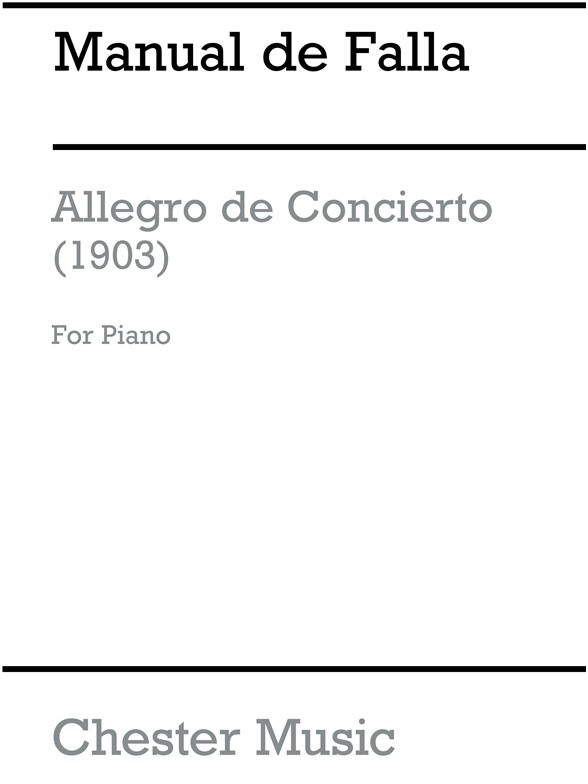 Manuel De Falla: Allegro De Concierto Piano Solo