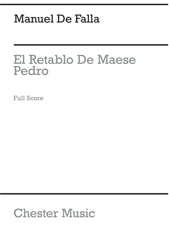De Falla: El Retablo De Maese Pedro (Full Score)