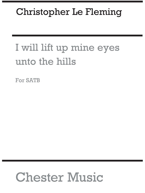 Fleming: I Will Lift Up Mine Eyes (5 Psalms) for SATB Chorus