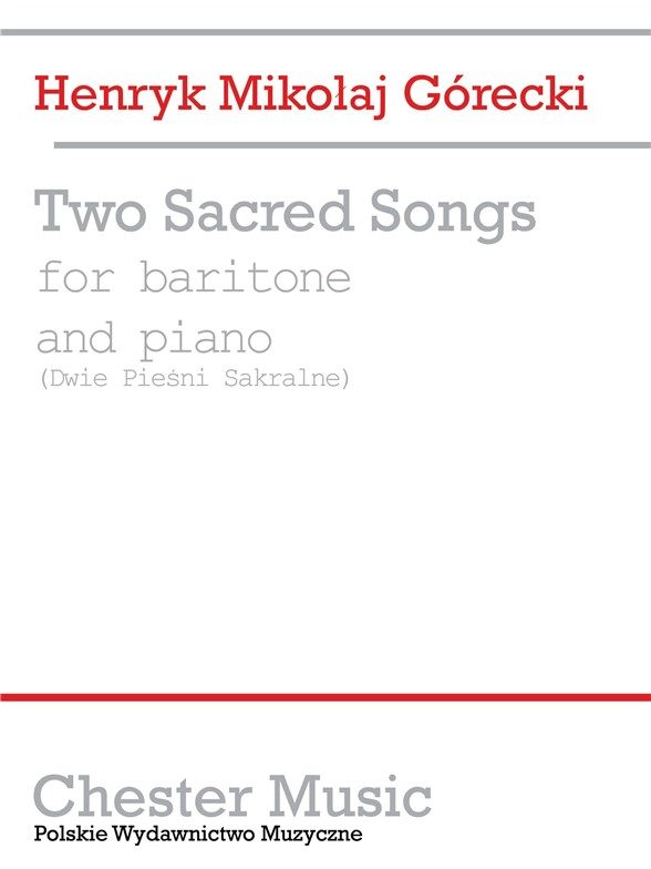 H. M. Gorecki: Two Sacred Songs