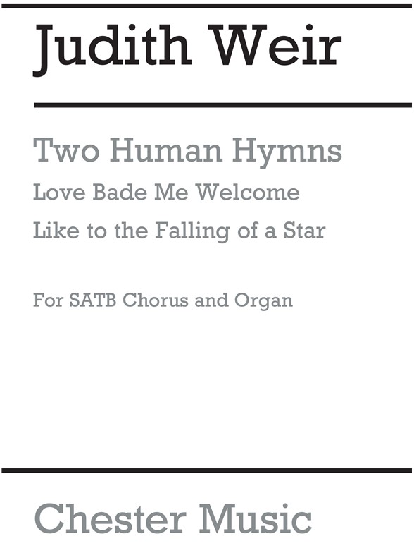 Judith Weir: Two Human Hymns