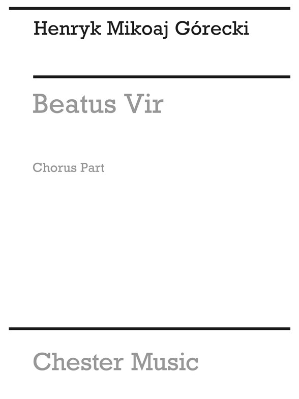 Gorecki: Beatus Vir (Chorus Part)