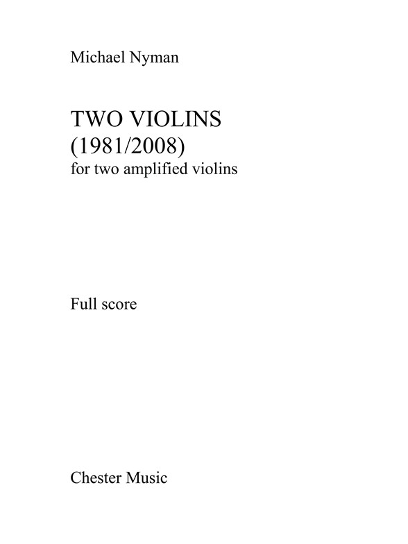 Michael Nyman: Two Violins