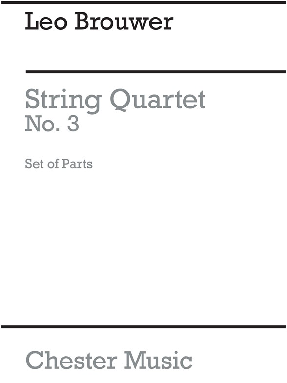 Brouwer: String Quartet No.3 (Parts)