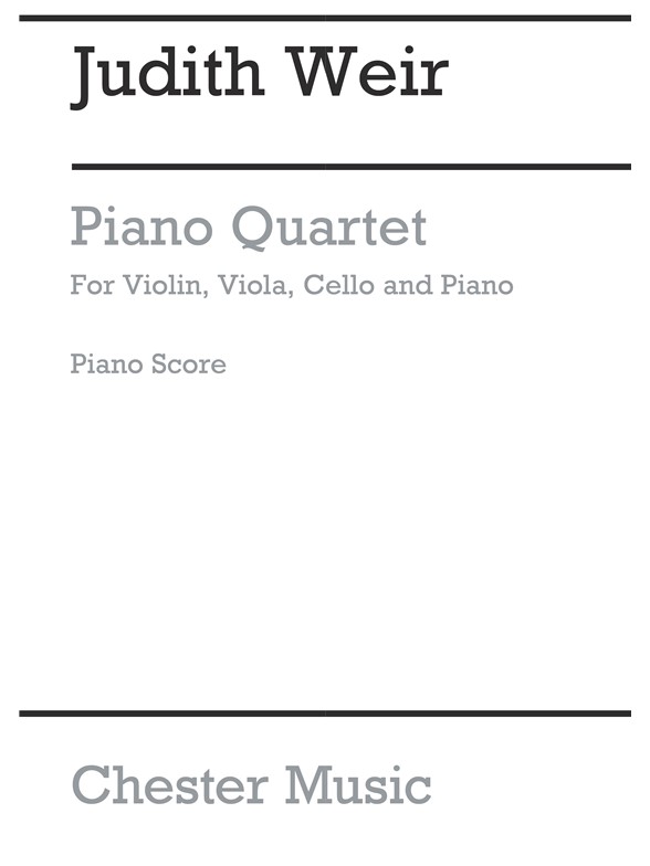 Judith Weir: Piano Quartet (Piano Score)