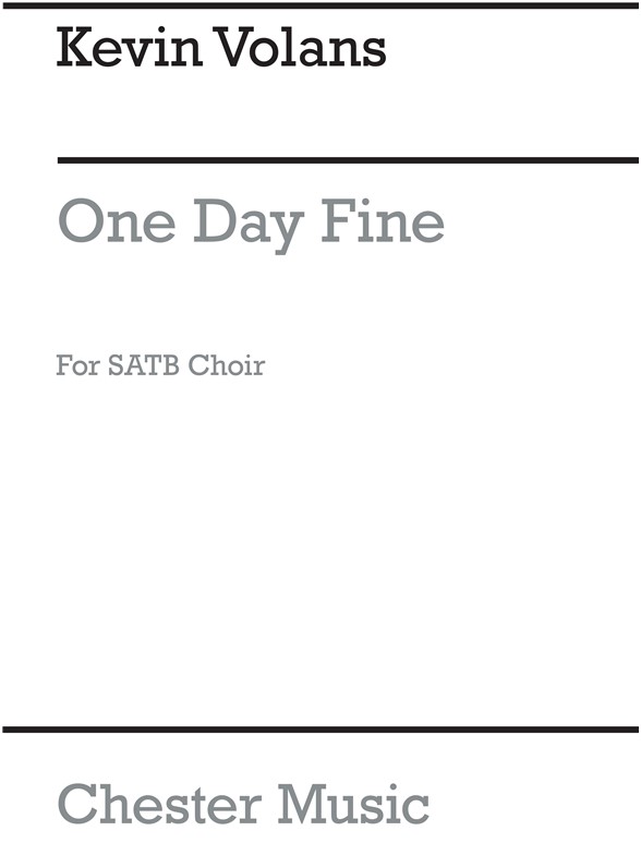 Kevin Volans: One Fine Day