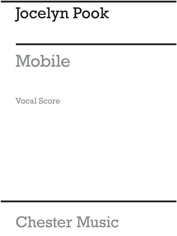 Jocelyn Pook: Mobile Unaccompanied (alto/tenor/bass)