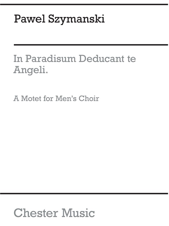 Pawel Szymanski: In Paradisum