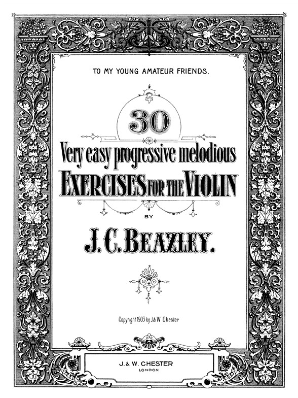 Beazley, Jc 30 Very Easy Progressive Melodious Exercises For Violin