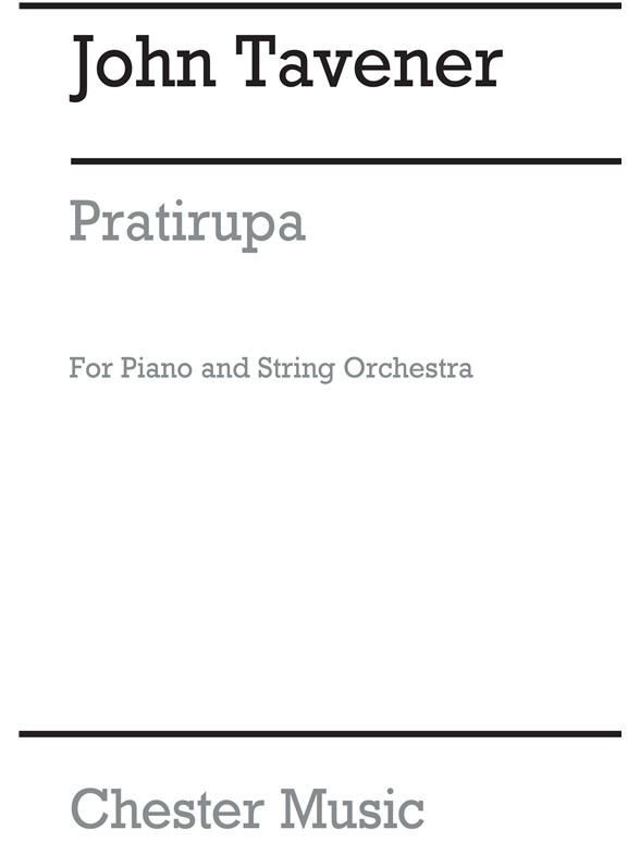 John Tavener: Pratirupa (Score) Piano/Strings