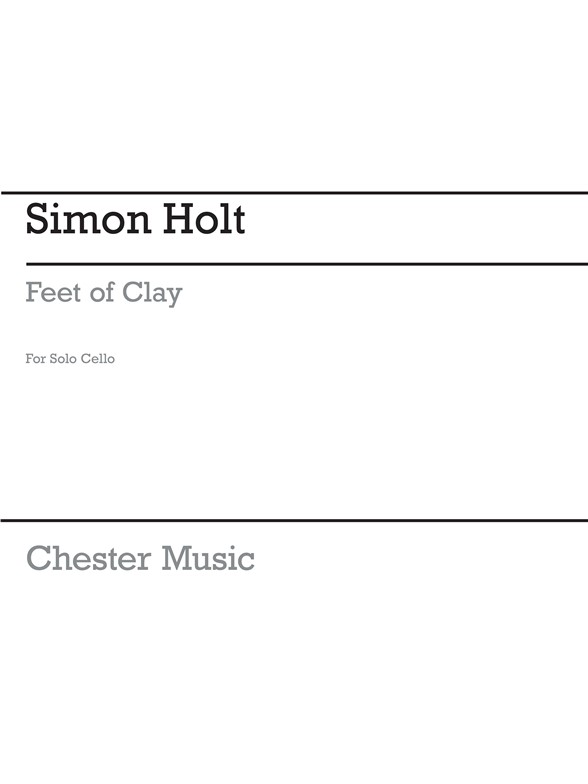 Holt Feet Of Clay Solo Cello