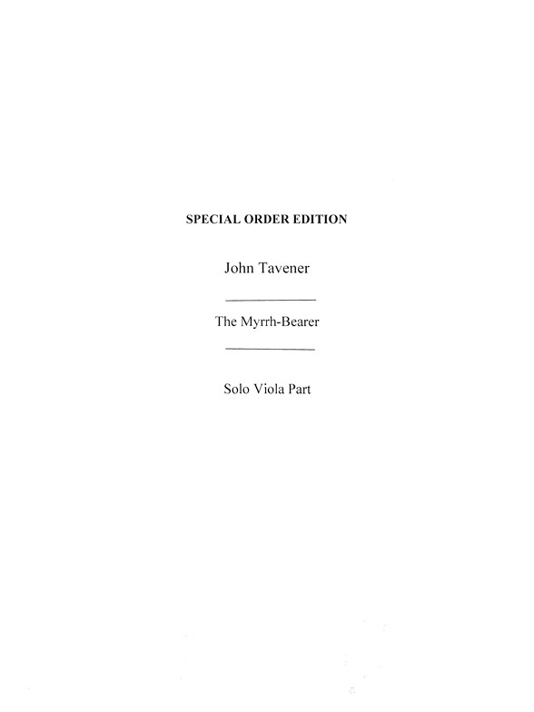 John Tavener: The Myrrh-Bearer (Viola Part)
