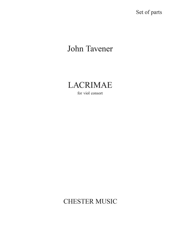 John Tavener: Lacrimae (Parts)