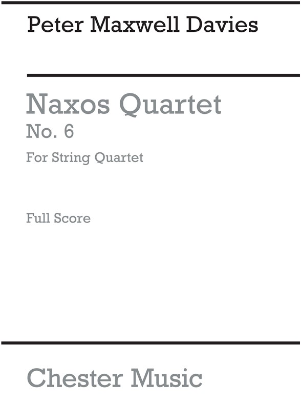 Peter Maxwell Davies: Naxos Quartet No.6 (Score)