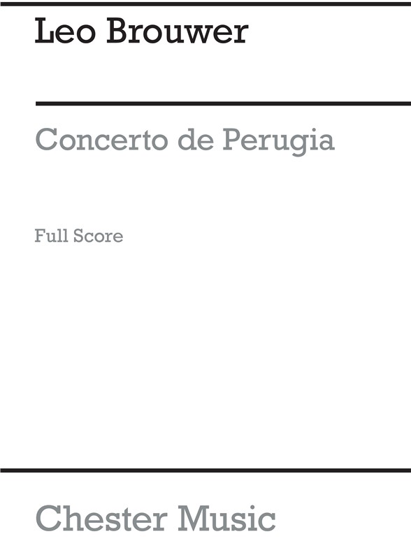 Leo Brouwer: Concierto De Perugia