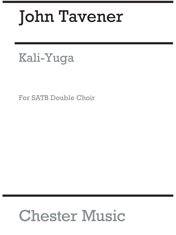 John Tavener: Kali Yuga