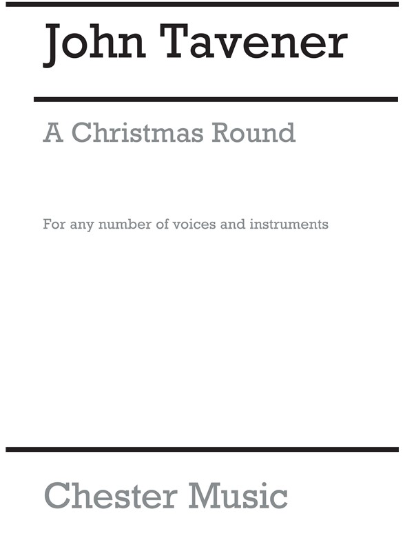 John Tavener: A Christmas Round