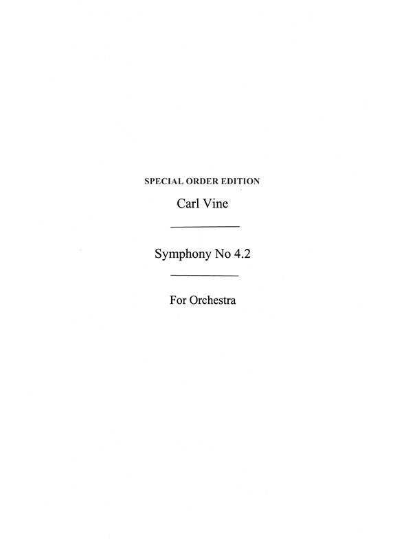 Vine Symphony No 4.2 Study Score