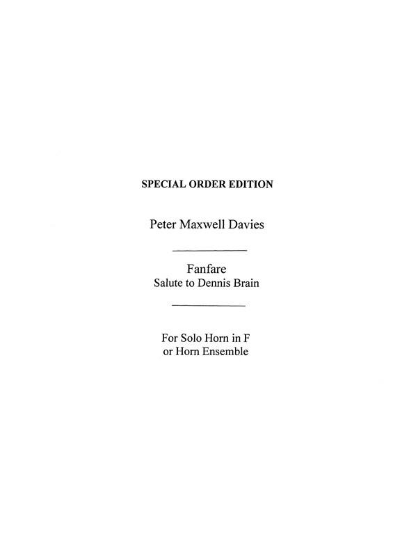 Peter Maxwell Davies: Fanfare-Salute To Dennis Brain (Ensemble Version)