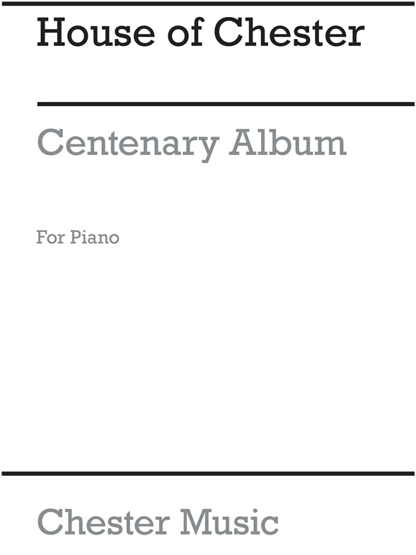 House Of Chester - Centenary Album