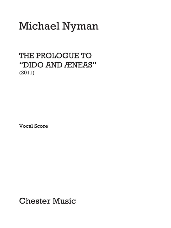 Michael Nyman: The Prologue To ‘Dido And Aeneas’ (Vocal Score)