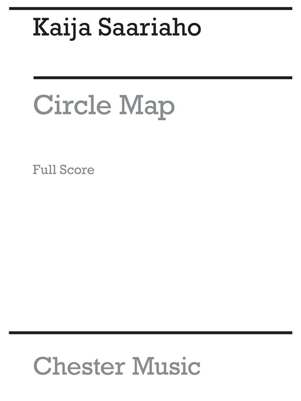 Kaija Saariaho – Circle Map For Orchestra and Electronics