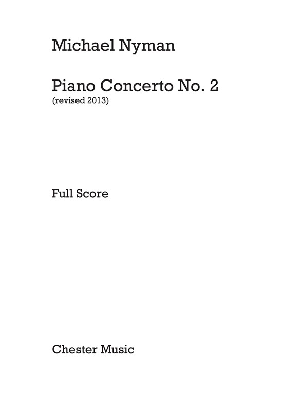 Michael Nyman: Piano Concerto No.2 (Full Score) (Revised 2013)
