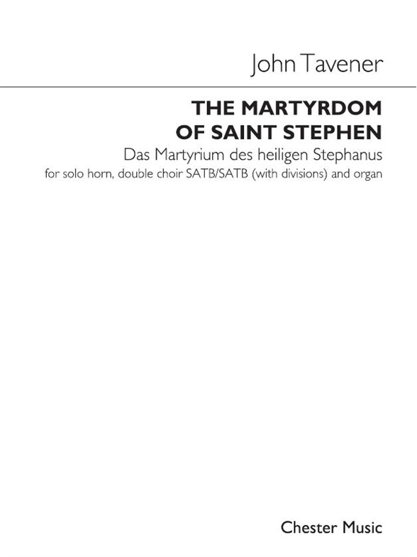 John Tavener: The Martyrdom Of St Stephen (Performing Score)