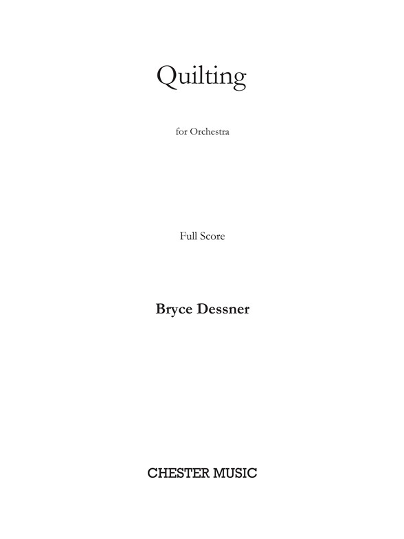 Bryce Dessner: Quilting (Score)