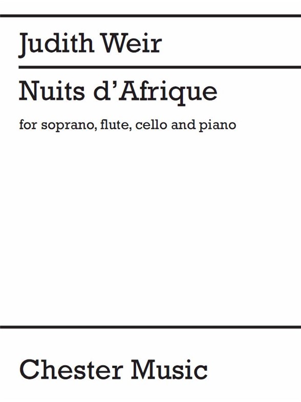 Judith Weir: Nuits d'Afrique (Score)