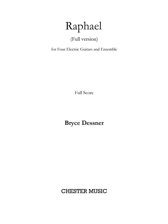 Bryce Dessner: Raphael (Score)