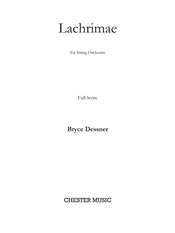Bryce Dessner: Lachrimae (Score)