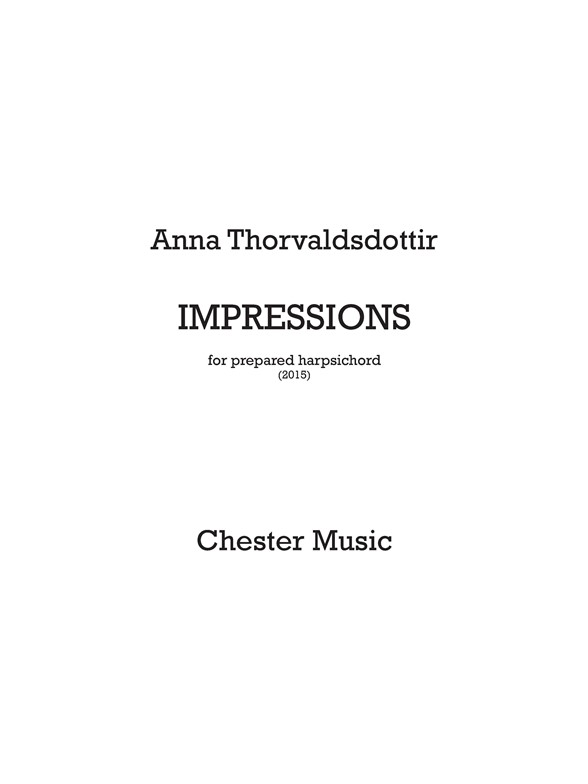 Anna Thorvaldsdottir: Impressions