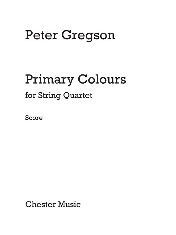 Peter Gregson: Primary Colours (Score/Parts)