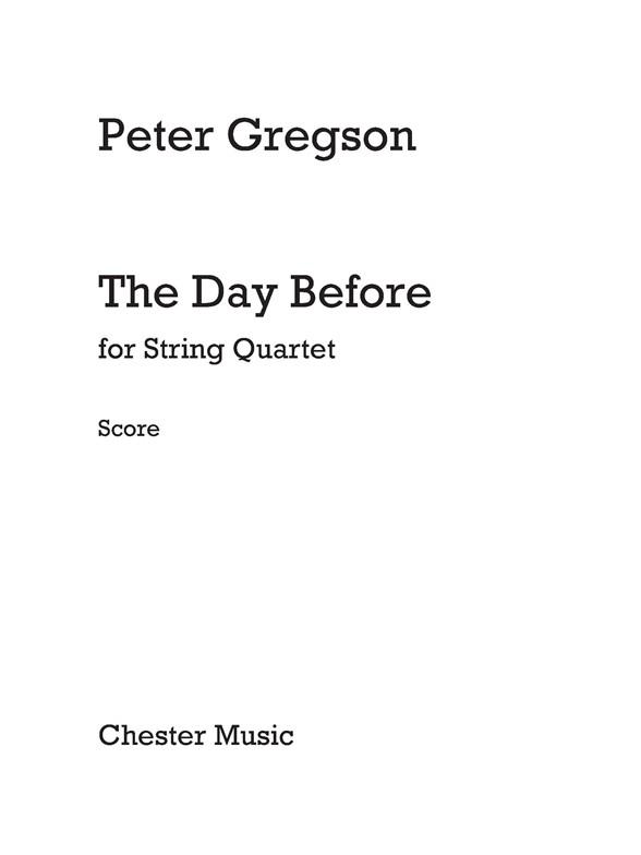 Peter Gregson: The Day Before (Score & Parts)
