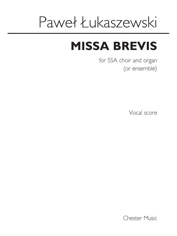 Paweł Łukaszewski: Missa Brevis (Vocal Score)