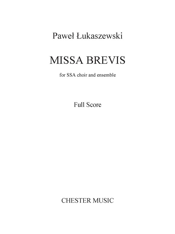 Paweł Łukaszewski: Missa Brevis (Full Score)