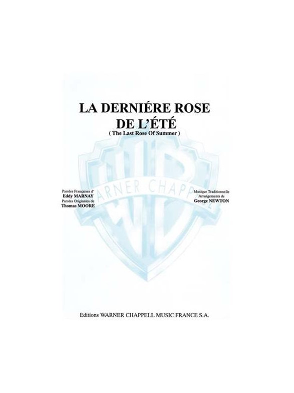 La dernière rose de l’été (The Last Rose of Summer)