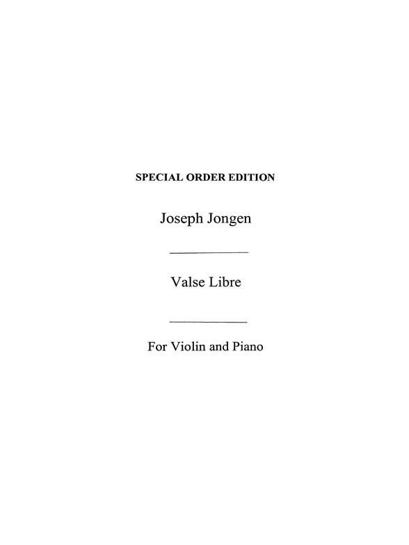Joseph Jongen: Valse Libre Op. 59