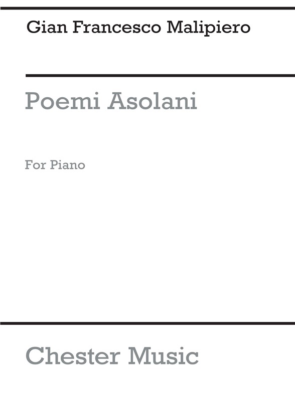 Malipiero Poemi Asolani Pf