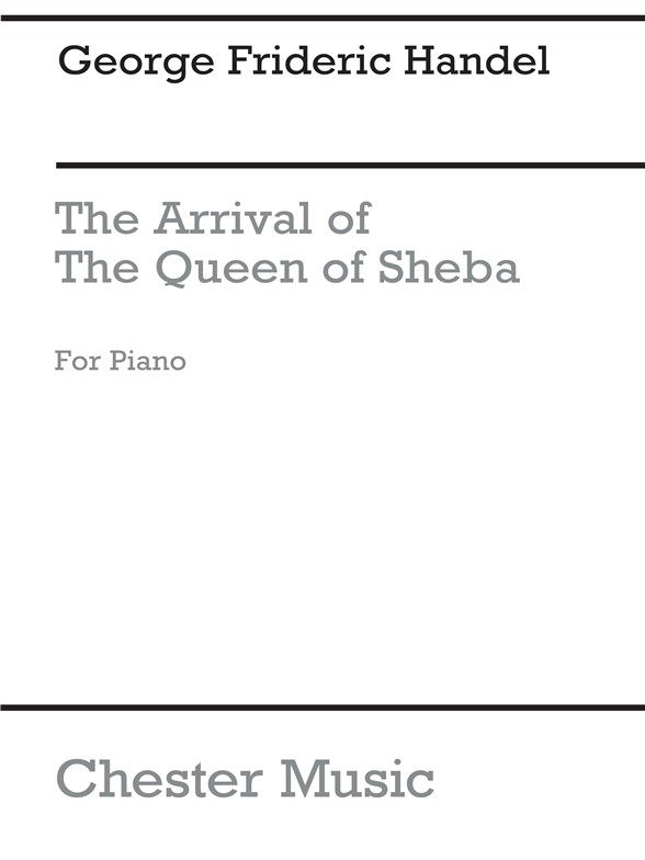 G.F Handel: The Arrival Of Queen Of Sheba (Piano Solo)